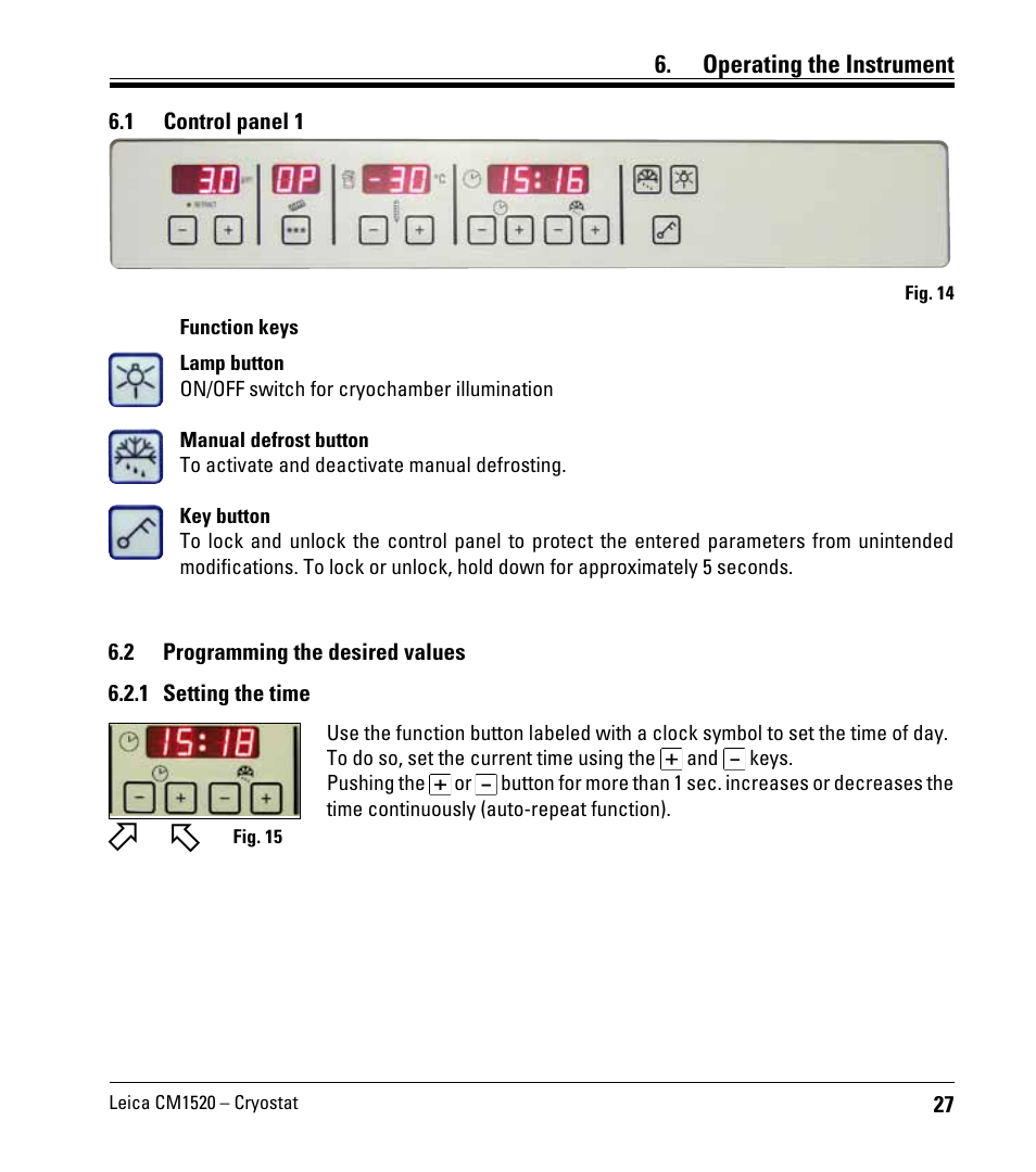 Operating the instrument, 1 control panel 1, 2 programming the desired values | 1 setting the time, Control panel 1, Programming the desired values | Leica Biosystems CM1520 User Manual | Page 27 / 92