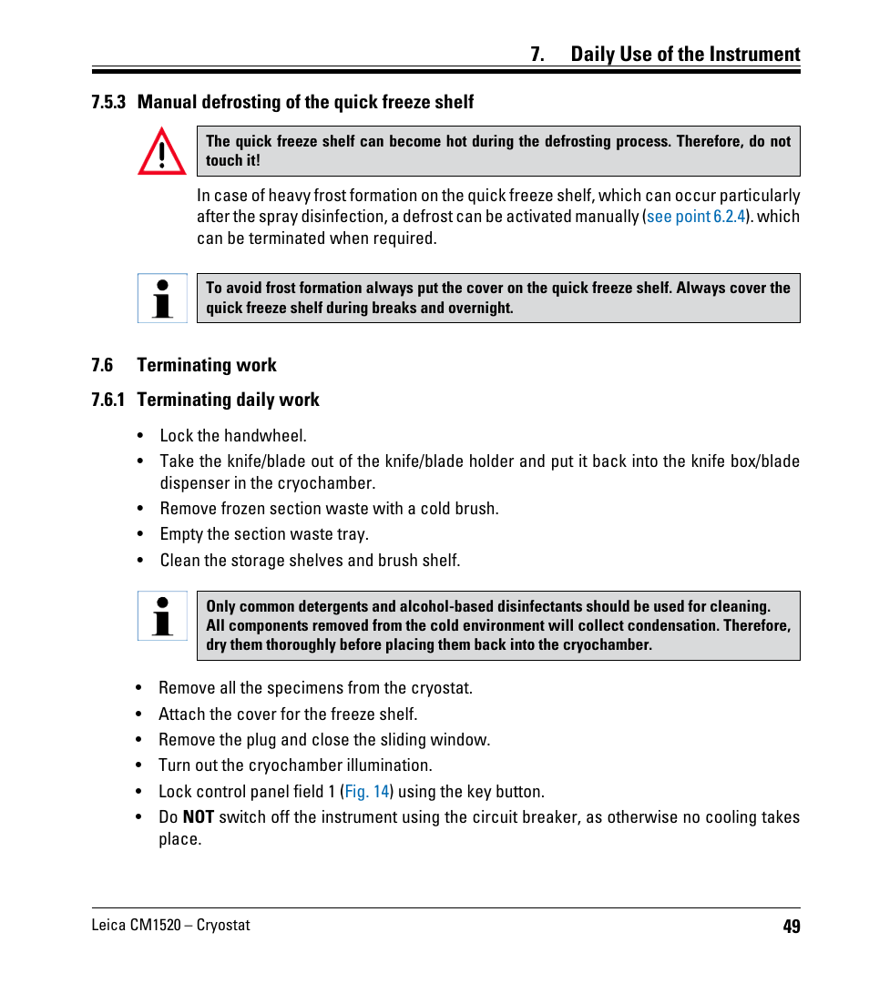 3 manual defrosting of the quick freeze shelf, 6 terminating work, 1 terminating daily work | Terminating work, Daily use of the instrument | Leica Biosystems CM1520 User Manual | Page 49 / 92