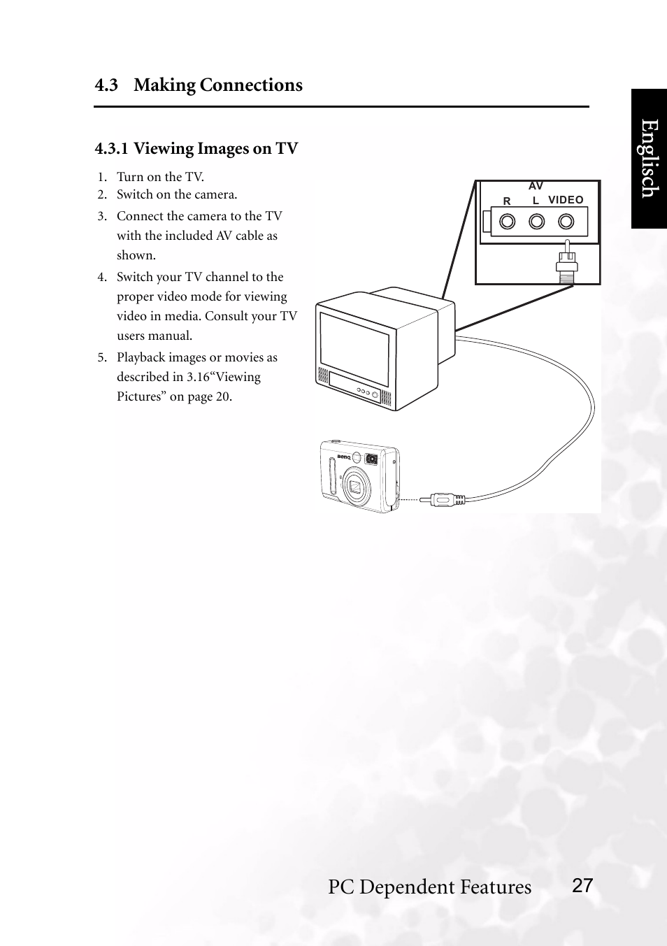 3 making connections, 1 viewing images on tv, Benq dc 5530 user’s manual | Eng lisc h, Pc dependent features | BenQ DC C40 User Manual | Page 31 / 37
