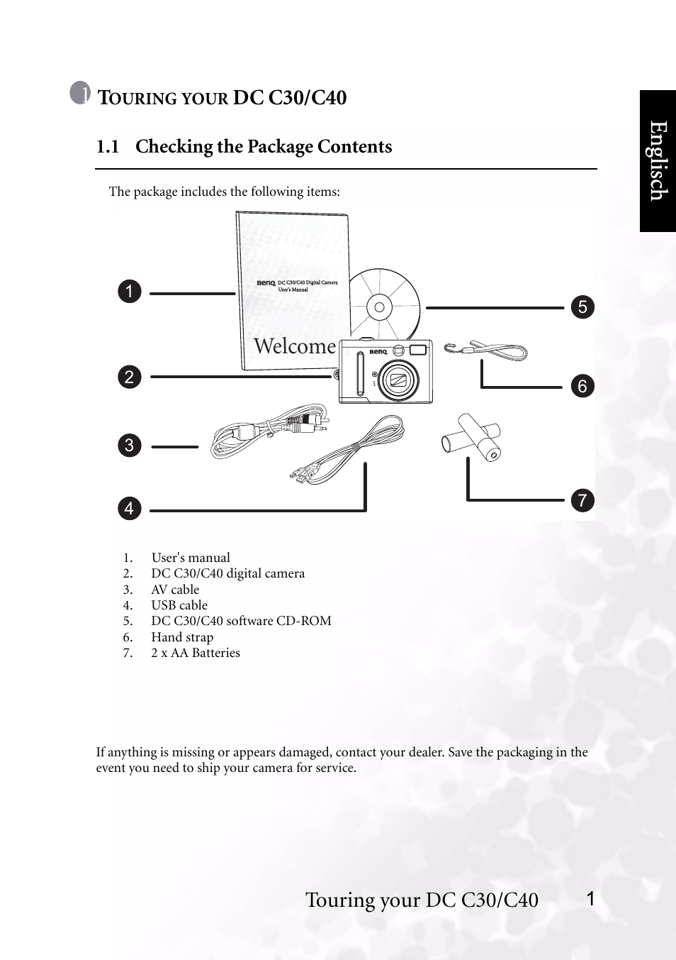 Touring your dc c30/c40, 1 checking the package contents, Benq dc 5530 user’s manual | Eng lisc h, Welcome, Dc c30/c40 | BenQ DC C40 User Manual | Page 5 / 37