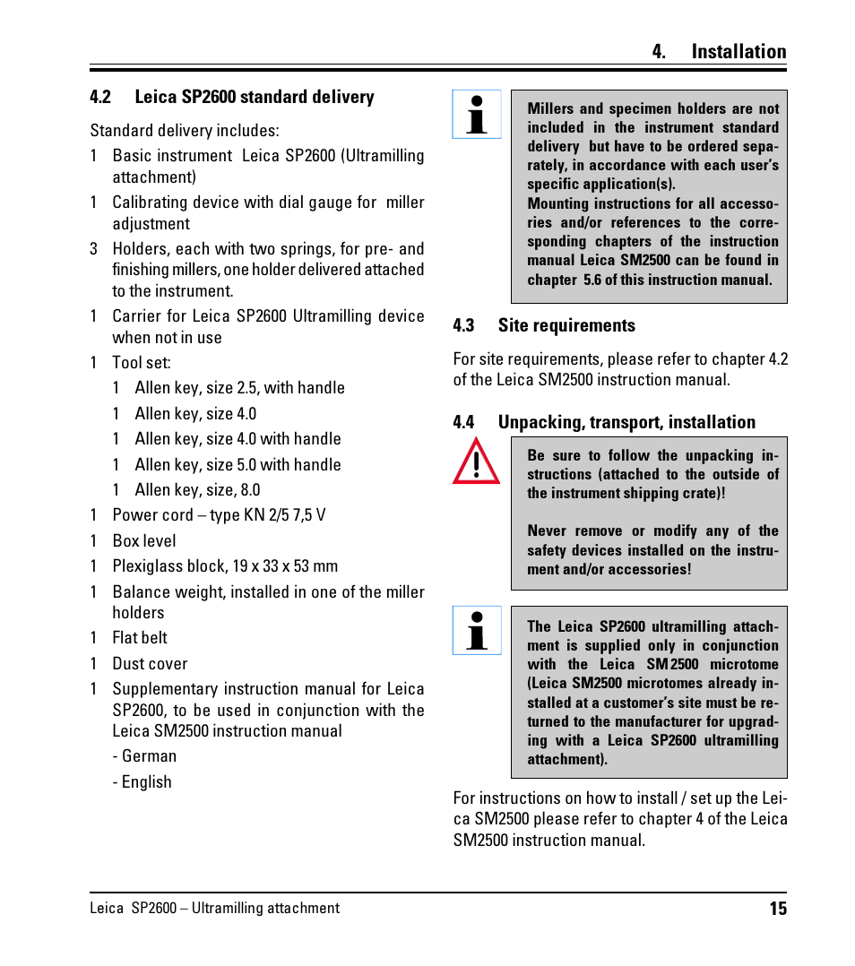 2 leica sp2600 standard delivery, 3 site requirements, 4 unpacking, transport, installation | Leica sp2600 standard delivery, Site requirements, Unpacking, transport, installation, Installation | Leica Biosystems SP2600 User Manual | Page 15 / 51