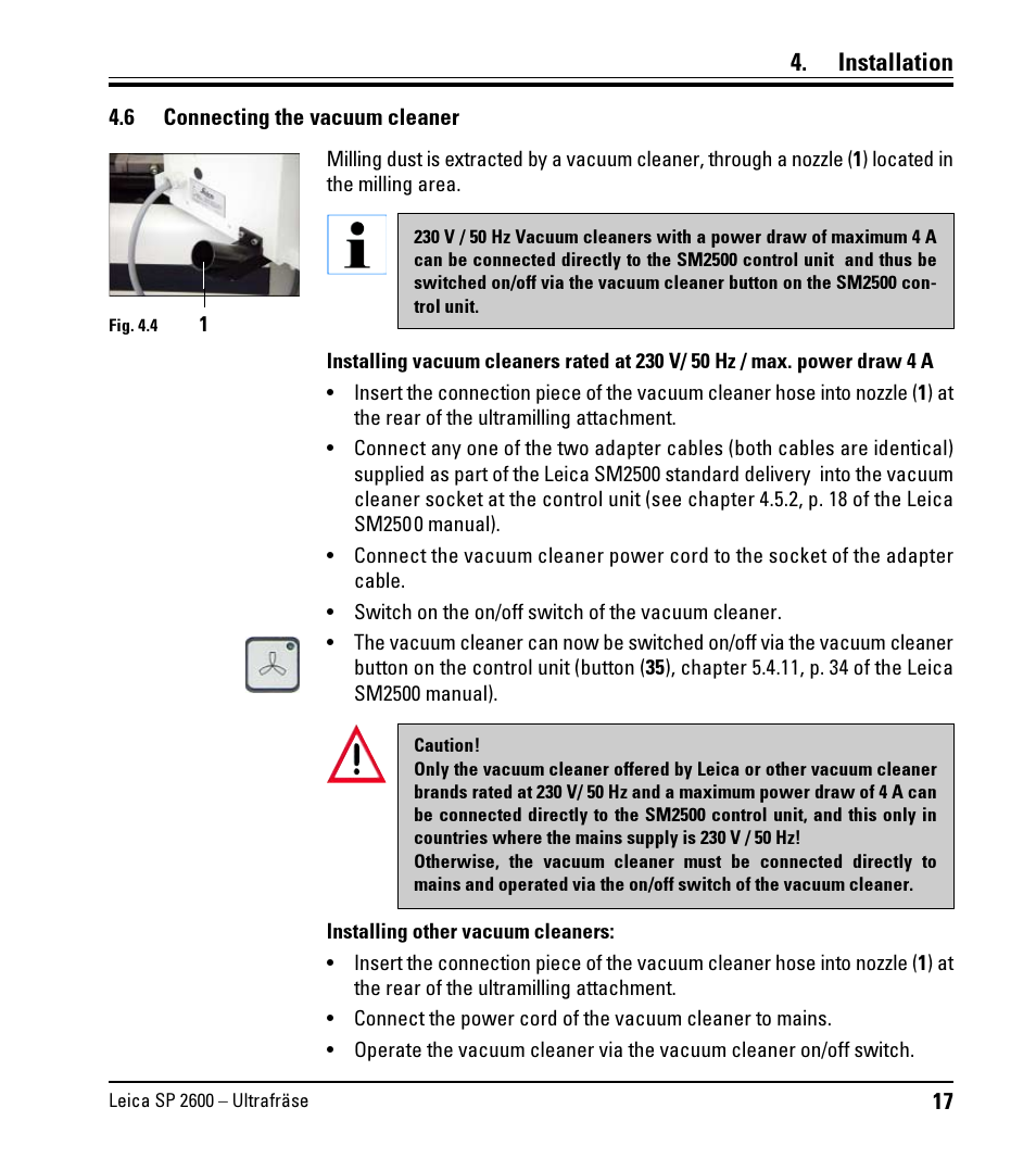 6 connecting the vacuum cleaner, Connecting the vacuum cleaner, Installation | Leica Biosystems SP2600 User Manual | Page 17 / 51