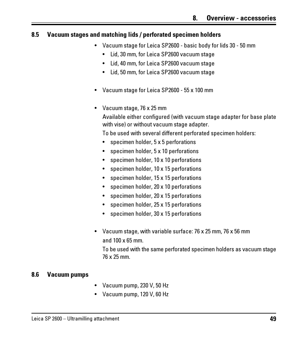 6 vacuum pumps, Vacuum pumps, Overview - accessories | Leica Biosystems SP2600 User Manual | Page 49 / 51