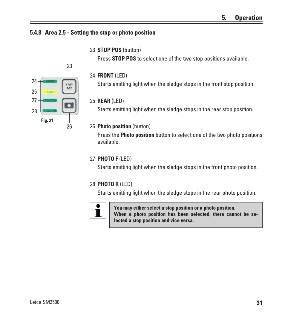 8 area 2.5 - setting the stop or photo position, Area 2.5 - setting the stop or photo position, Operation | Leica Biosystems SM2500 User Manual | Page 31 / 76