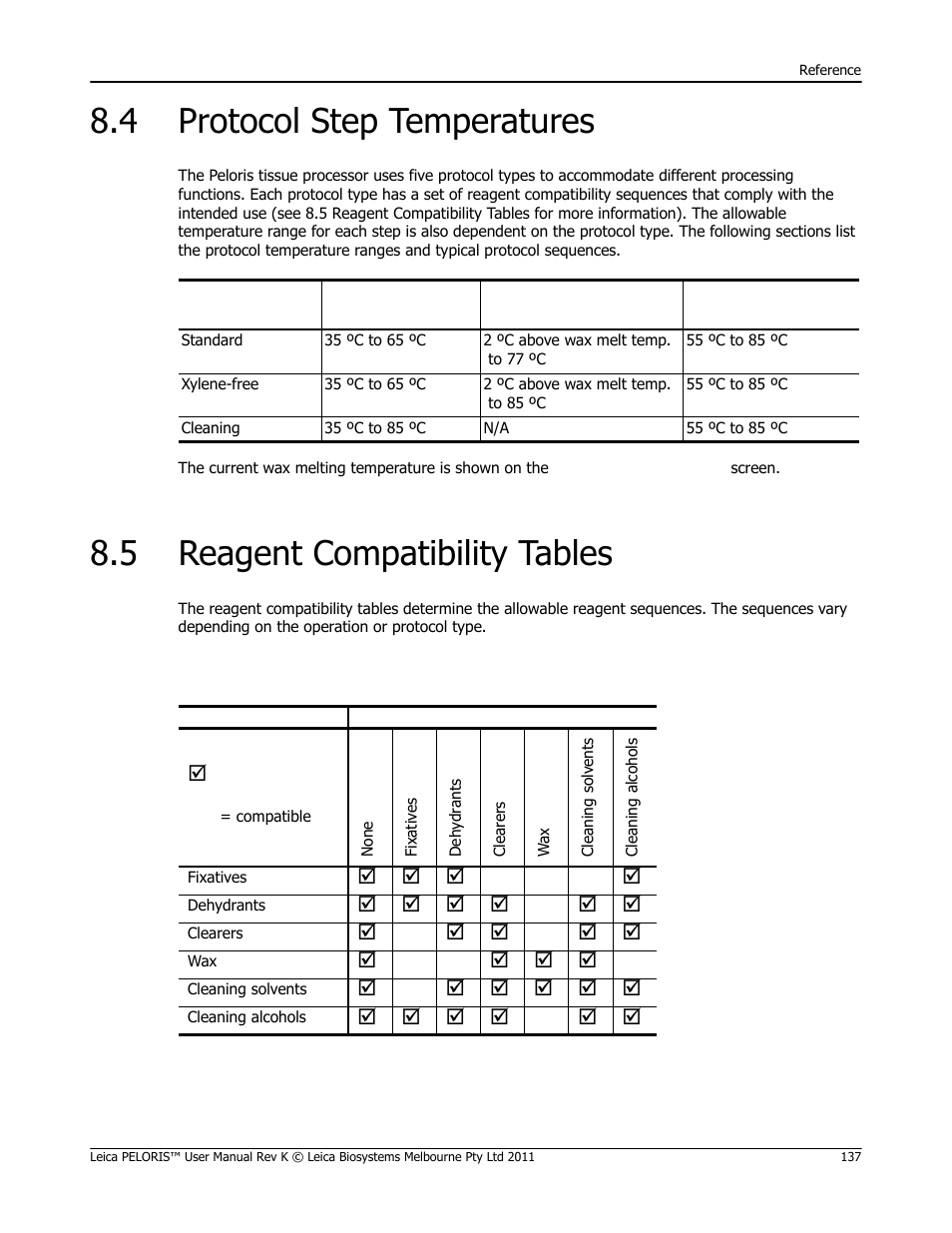 4 protocol step temperatures, 5 reagent compatibility tables, Protocol step temperatures | Reagent compatibility tables, 5 reagent compatibility, Tables and, 4 protocol step temperatures). once a protocol, 5 reagent, Compatibility tables | Leica Biosystems PELORIS_PELORIS II User Manual | Page 137 / 160