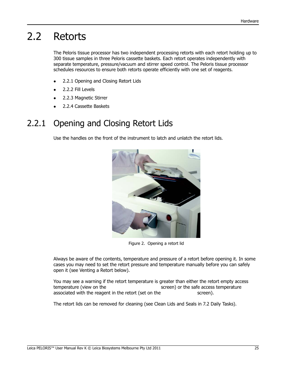 2 retorts, 1 opening and closing retort lids, Retorts opening and closing retort lids | Leica Biosystems PELORIS_PELORIS II User Manual | Page 25 / 160