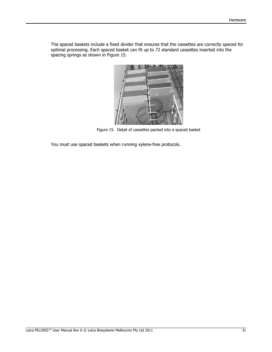 Spaced baskets | Leica Biosystems PELORIS_PELORIS II User Manual | Page 31 / 160