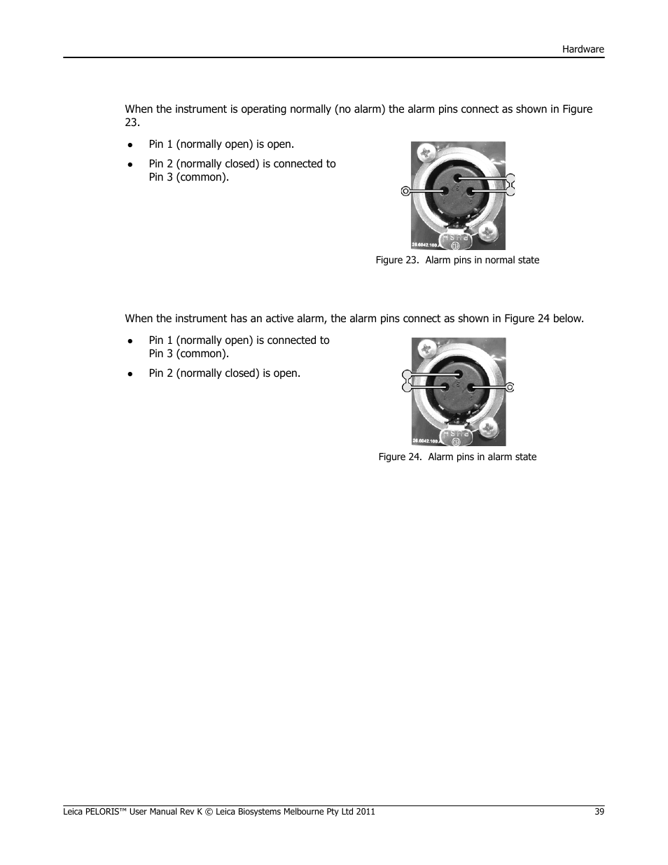 Pin schematic during normal operation, Pin schematic during alarm conditions | Leica Biosystems PELORIS_PELORIS II User Manual | Page 39 / 160