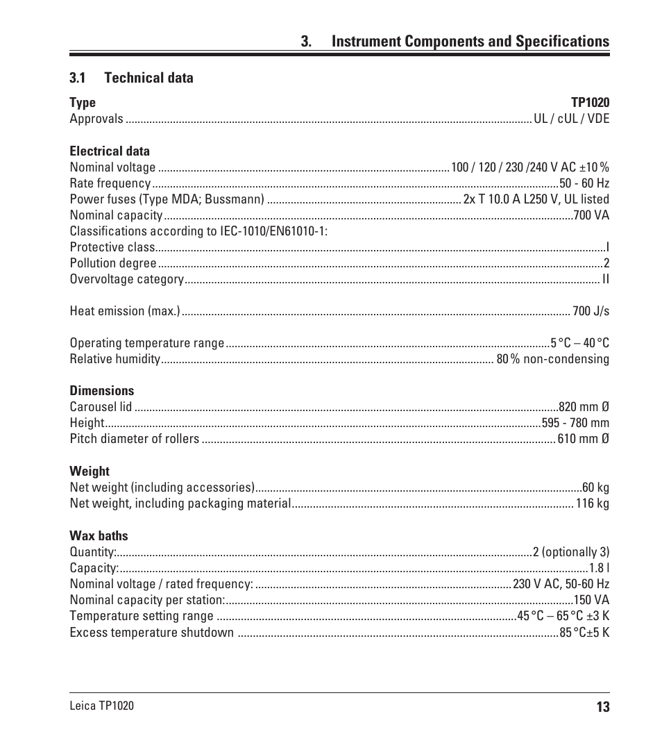 Instrument components and specifications, 1 technical data, Technical data | Leica Biosystems TP1020 User Manual | Page 13 / 102