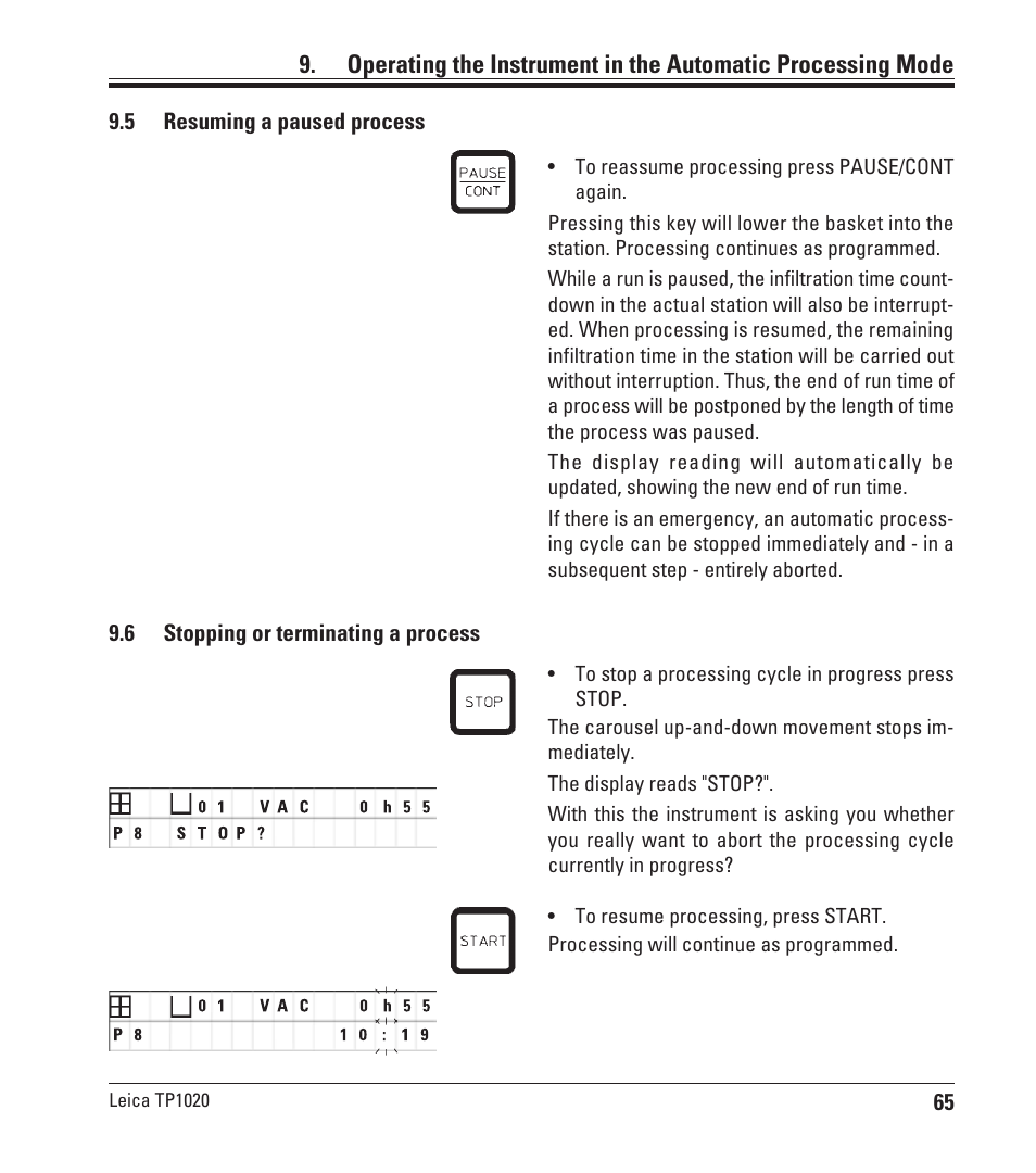 5 resuming a paused process, 6 stopping or terminating a process, Resuming a paused process | Stopping or terminating a process | Leica Biosystems TP1020 User Manual | Page 65 / 102