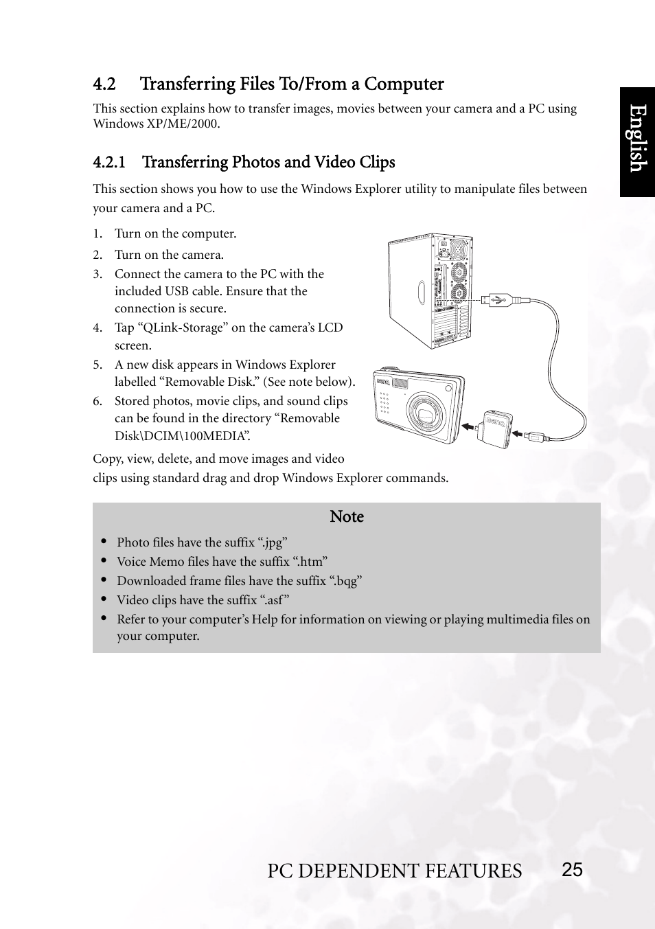 2 transferring files to/from a computer, 1 transferring photos and video clips, Benq dc 5530 user’s manual | Eng lish, Pc dependent features, 25 4.2 transferring files to/from a computer | BenQ DC E510 User Manual | Page 29 / 35