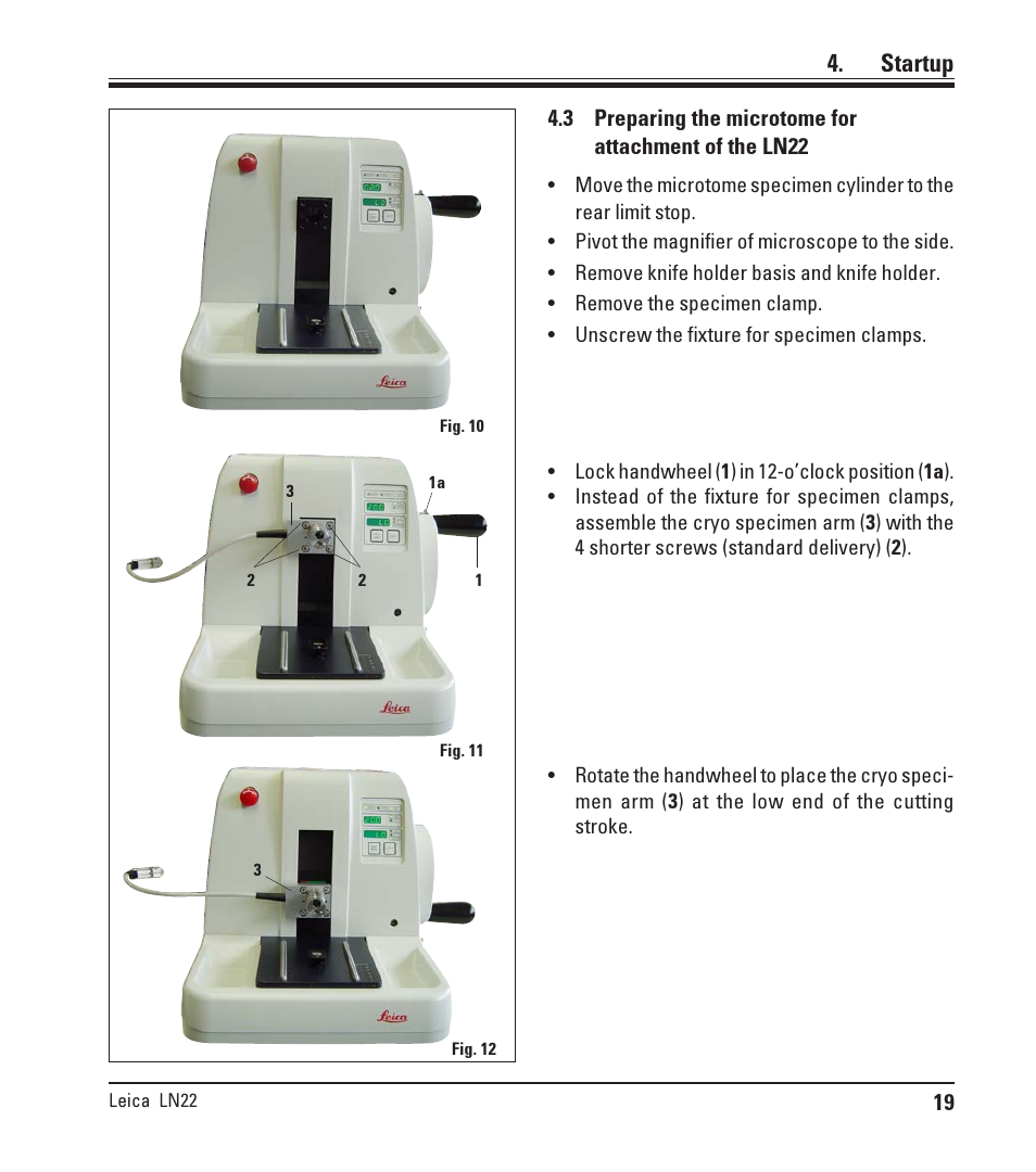Preparing the microtome for attachment of the ln22, Startup | Leica Biosystems LN22 User Manual | Page 19 / 44