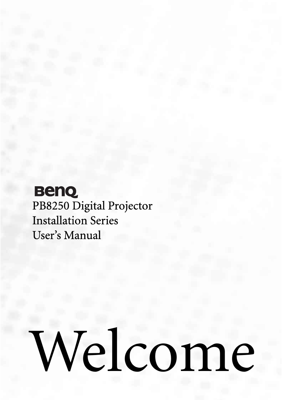 BenQ PB8250 User Manual | 53 pages