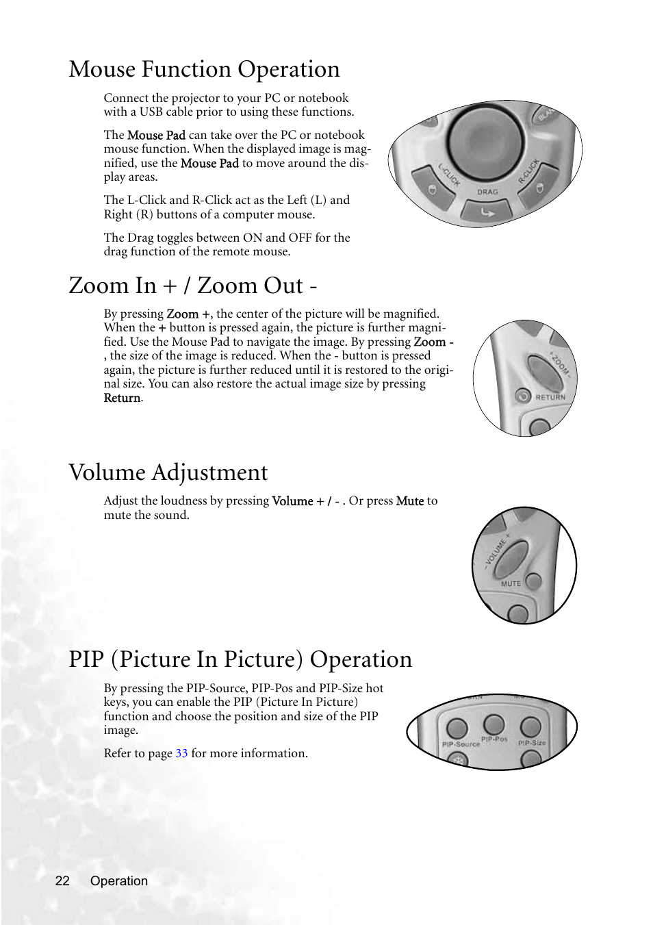 Mouse function operation, Zoom in + / zoom out, Volume adjustment | Pip (picture in picture) operation | BenQ PB8250 User Manual | Page 28 / 53