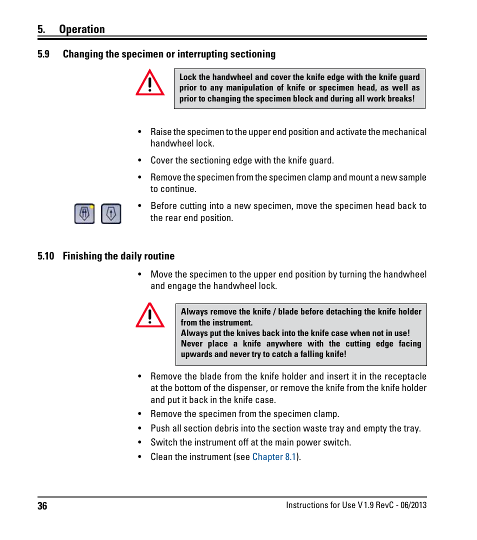 9 changing the specimen or interrupting sectioning, 10 finishing the daily routine, Changing the specimen or interrupting sectioning | Operation | Leica Biosystems RM2245 User Manual | Page 38 / 78