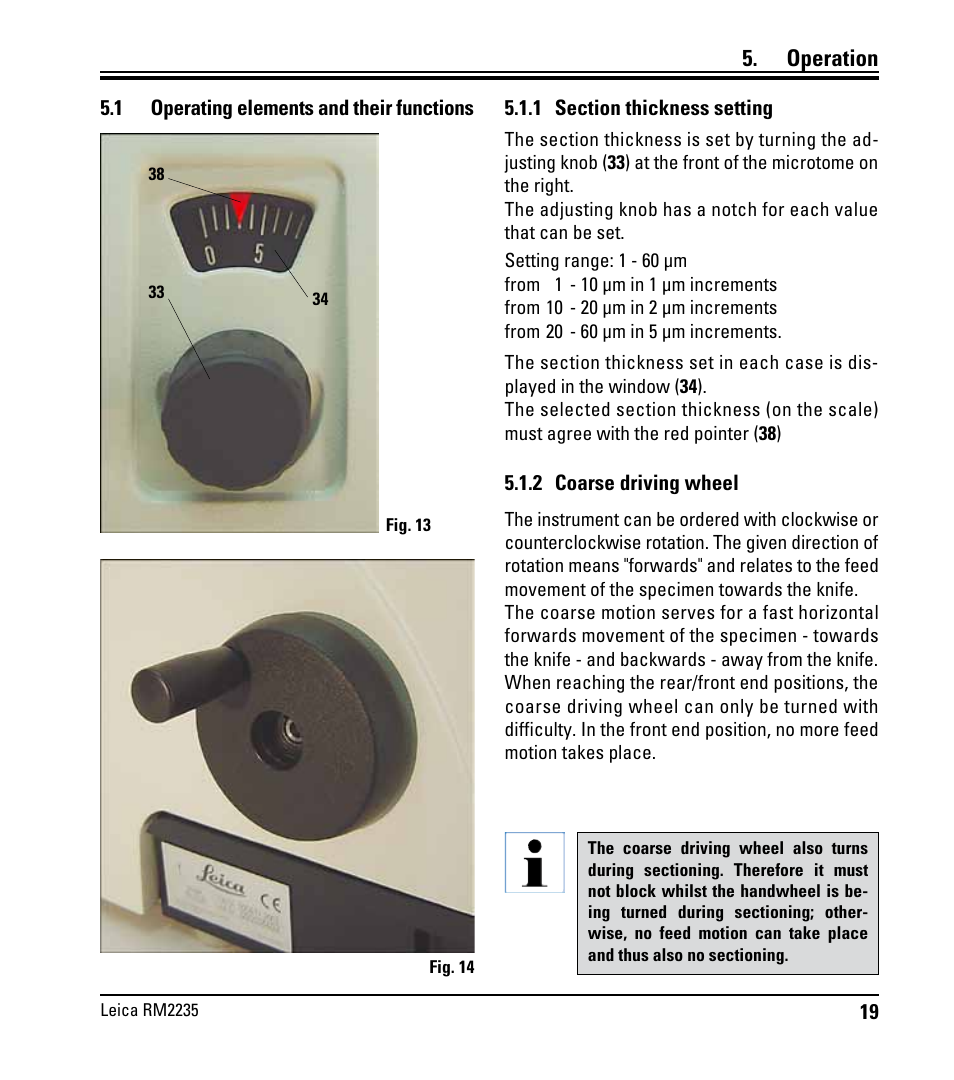 Operation, 1 operating elements and their functions, 1 section thickness setting | 2 coarse driving wheel, Operating elements and their functions | Leica Biosystems RM2235 User Manual | Page 21 / 78