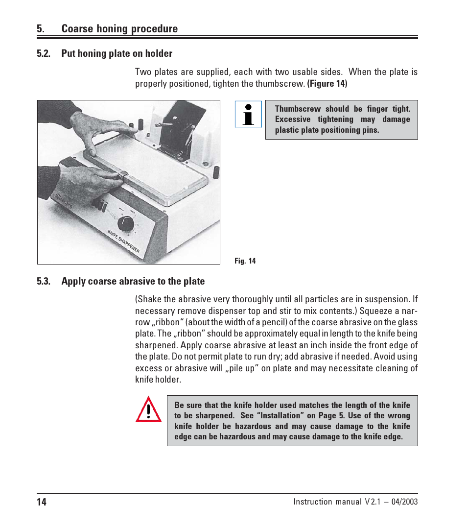 Put honing plate on holder, Apply coarse abrasive to the plate | Leica Biosystems SP9000 User Manual | Page 14 / 30