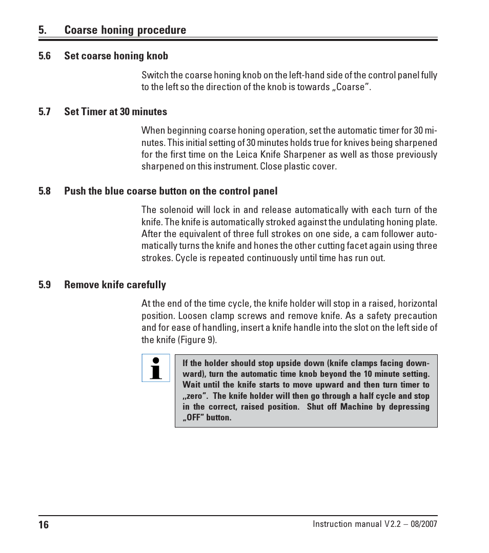 6 set coarse honing knob 16, 7 set timer at 30 minutes 16, 8 push the blue coarse button on the control panel | 9 remove knife carefully, Push the blue coarse button on the control panel, Remove knife carefully | Leica Biosystems SP9000 User Manual | Page 16 / 30