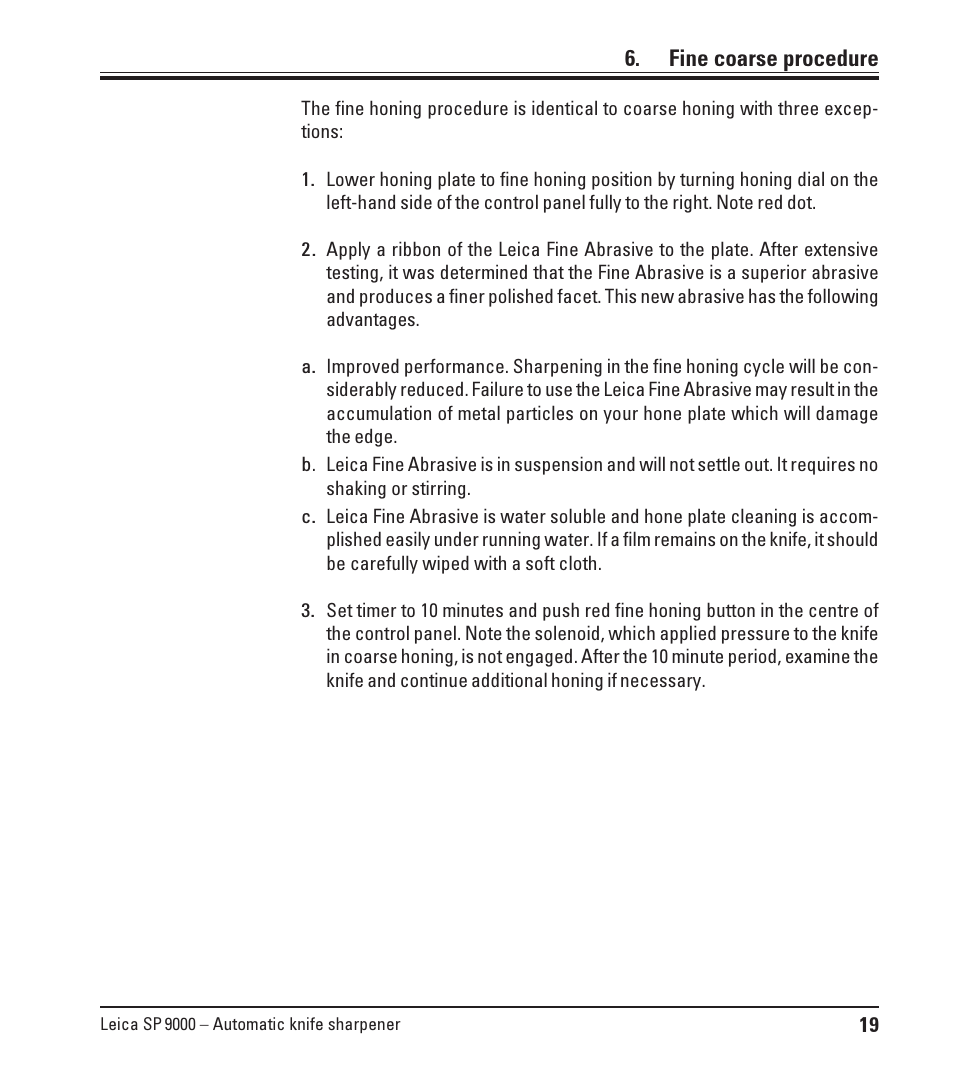 Fine coarse procedure | Leica Biosystems SP9000 User Manual | Page 19 / 30
