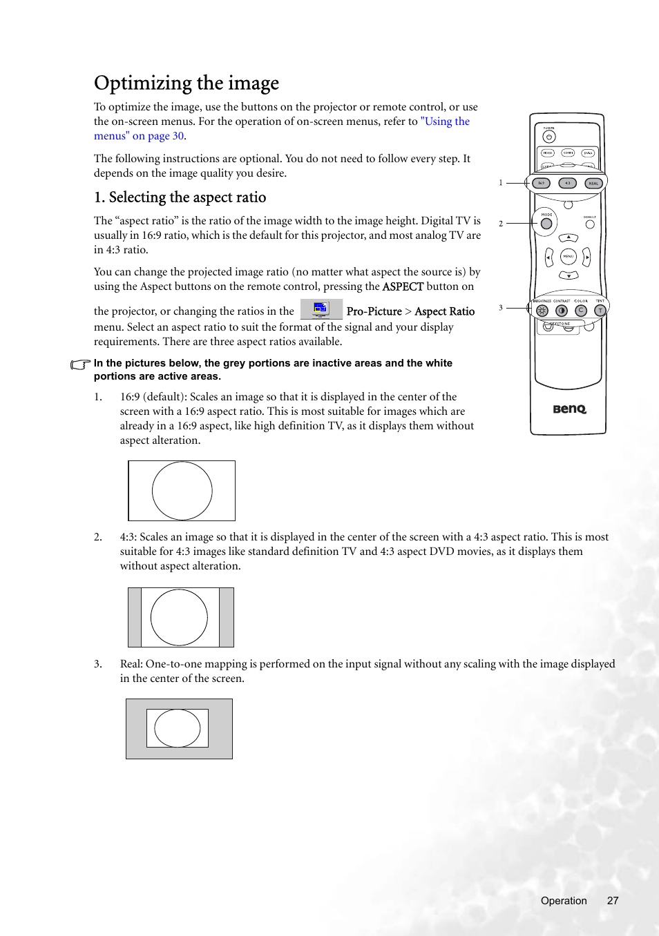 Optimizing the image, Selecting the aspect ratio, Aspect (see | Selecting the aspect ratio" on | BenQ W100 User Manual | Page 27 / 47