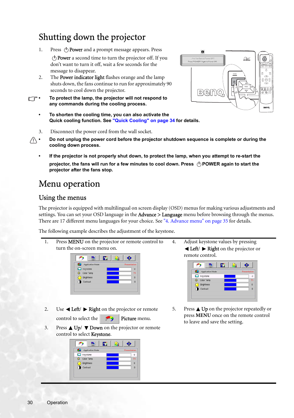 Shutting down the projector, Menu operation, Using the menus | Shutting down the projector menu operation, Using the menus" on, Shutting down the, Using the, For d | BenQ W100 User Manual | Page 30 / 47
