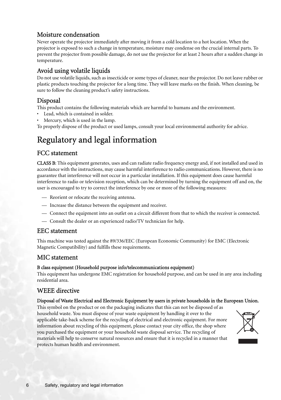 Regulatory and legal information, Fcc statement, Eec statement | Mic statement, Weee directive | BenQ W100 User Manual | Page 6 / 47