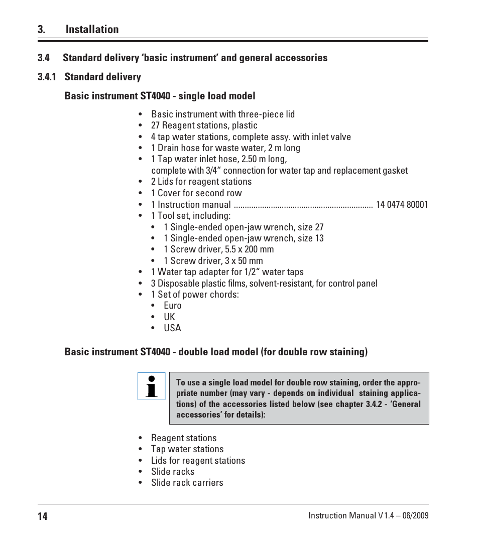 1 standard delivery, Basic instrument st4040 - single load model, Installation | Leica Biosystems ST4040 User Manual | Page 14 / 50