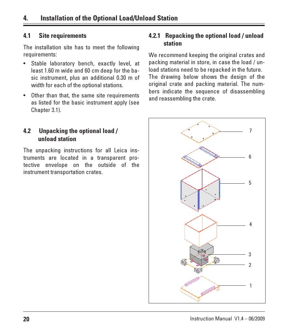 Installation of the optional load/unload station, 1 site requirements, 2 unpacking the optional load / unload station | 1 repacking the optional load / unload station, Site requirements, Unpacking the optional load / unload, Station, 1 repacking the optional load / unload | Leica Biosystems ST4040 User Manual | Page 20 / 50