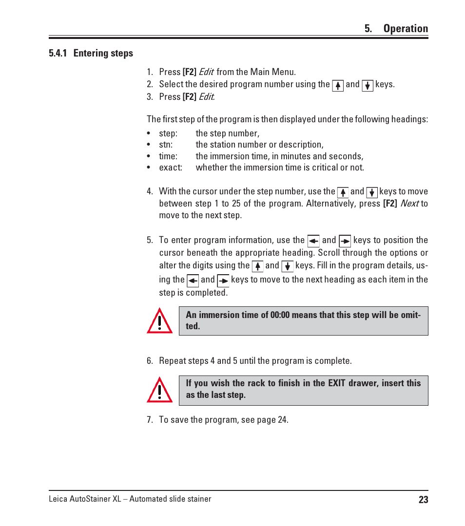 1 entering steps, Operation | Leica Biosystems ST5010 Autostainer XL User Manual | Page 23 / 50