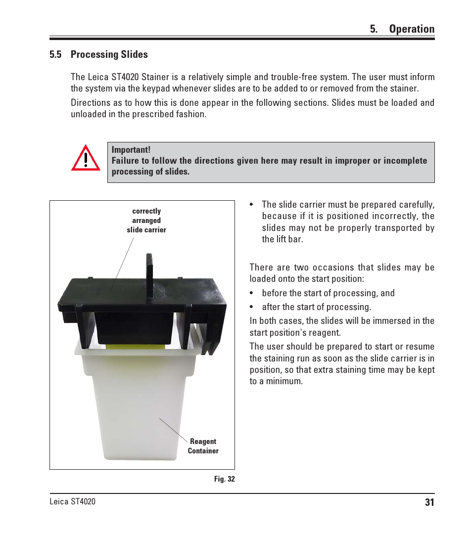 5 processing slides, Processing slides, Operation | Leica Biosystems ST4020 User Manual | Page 31 / 51