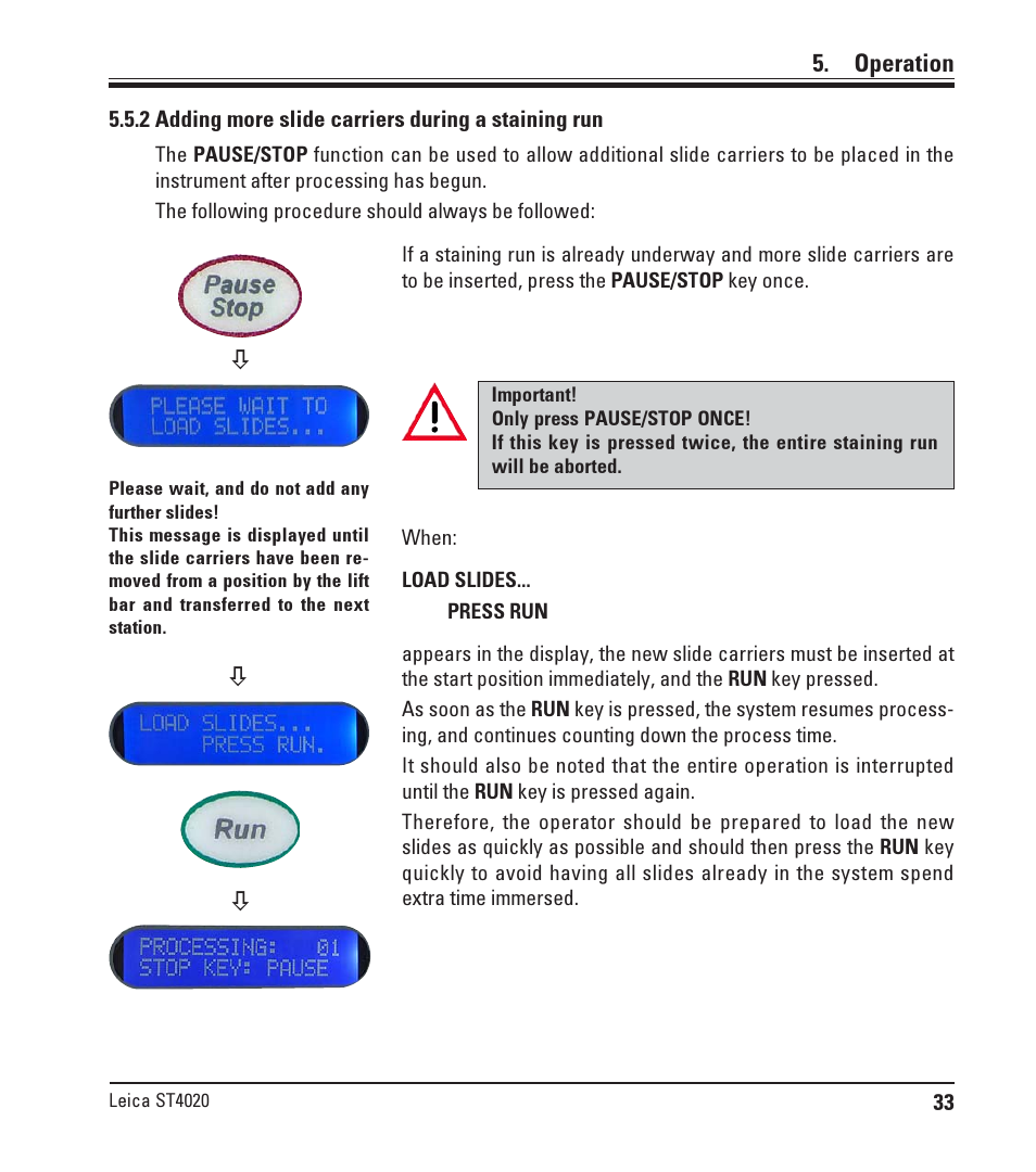 2 adding more slide carriers during a staining run, Operation | Leica Biosystems ST4020 User Manual | Page 33 / 51
