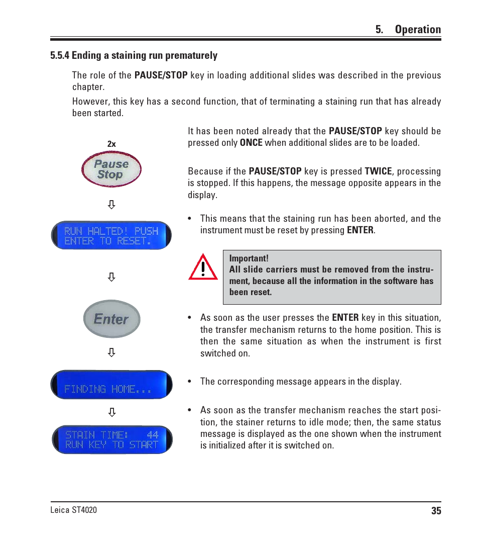 4 ending a staining run prematurely, Operation | Leica Biosystems ST4020 User Manual | Page 35 / 51