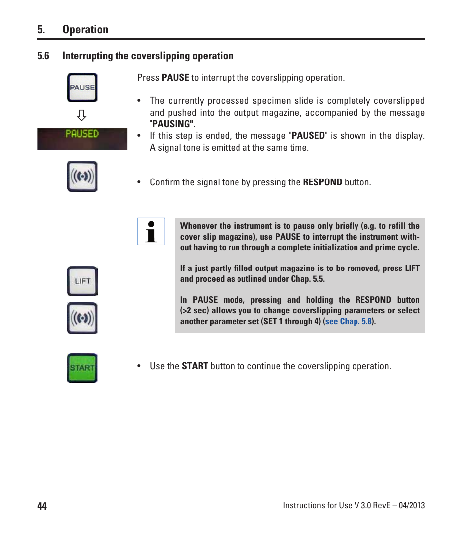 6 interrupting the coverslipping operation, Interrupting the coverslipping operation, Operation | Leica Biosystems CV5030 User Manual | Page 44 / 112