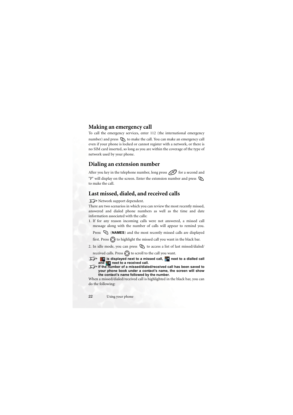 Making an emergency call, Dialing an extension number, Last missed, dialed, and received calls | Network support dependent, Last missed, dialed, and received calls 8 | BenQ M555C User Manual | Page 38 / 158