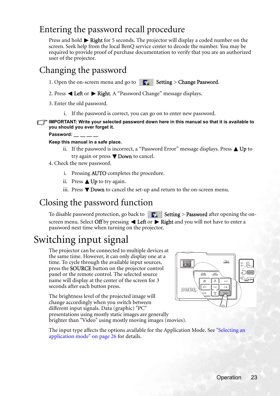 Entering the password recall procedure, Changing the password, Closing the password function | Switching input signal, Switching input | BenQ CP220 User Manual | Page 29 / 55