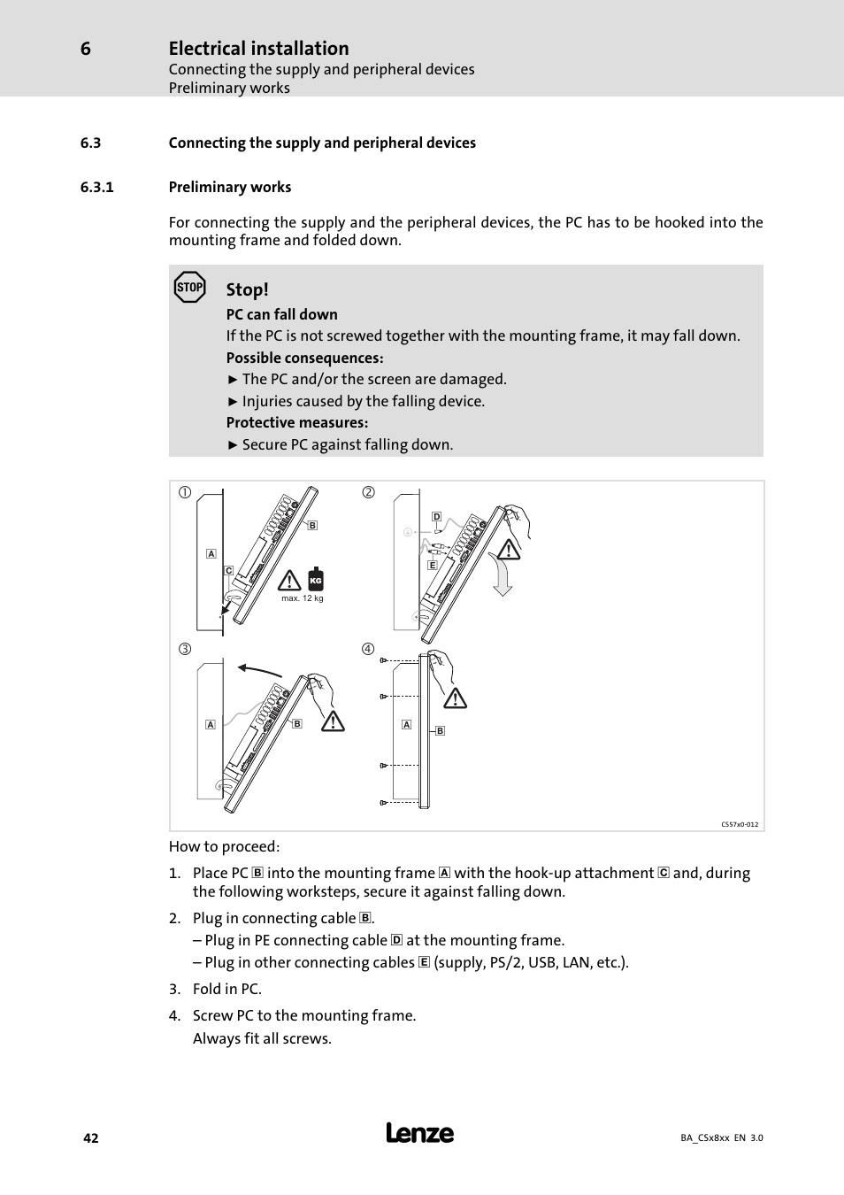 Connecting the supply and peripheral devices, Preliminary works, Electrical installation | Lenze CS9800 Operating Instructions User Manual | Page 42 / 60