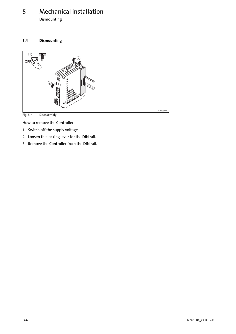 4 dismounting, Dismounting, Mechanical installation | Lenze c300 Operating Instructions User Manual | Page 24 / 35