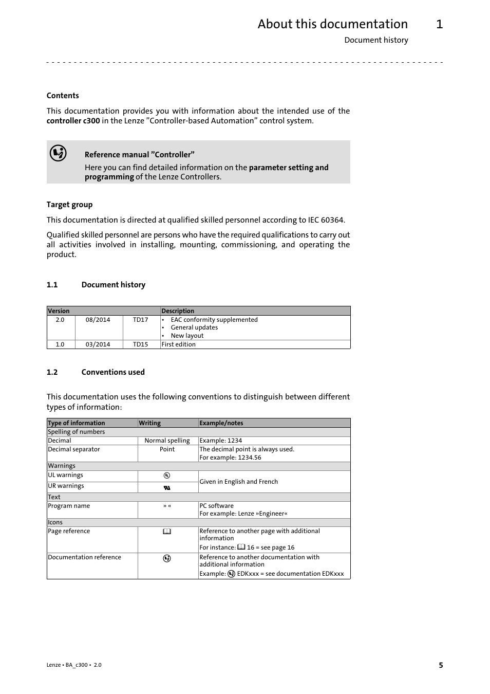 1 about this documentation, 1 document history, 2 conventions used | About this documentation, Document history, Conventions used | Lenze c300 Operating Instructions User Manual | Page 5 / 35