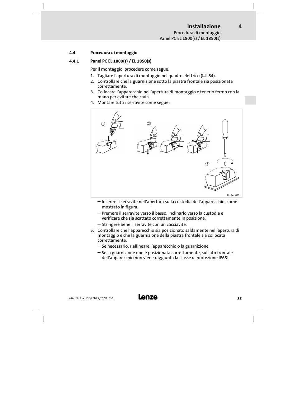 Procedura di montaggio, Panel pc el 1800(s) / el 1850(s), Installazione | Lenze EL 9800 Mounting Instructions User Manual | Page 85 / 89