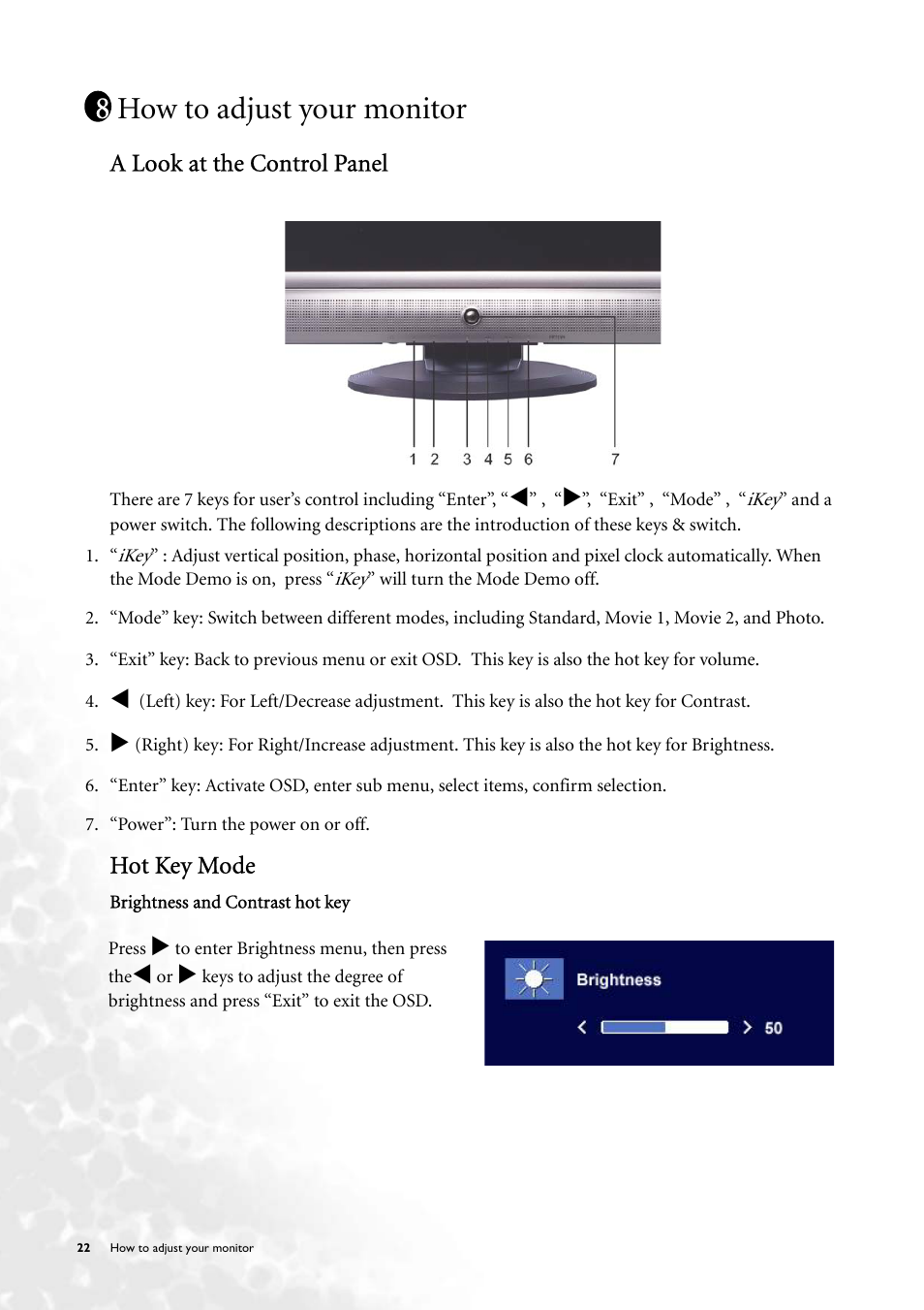 How to adjust your monitor, A look at the control panel, Hot key mode | BenQ FP71V+ User Manual | Page 22 / 38