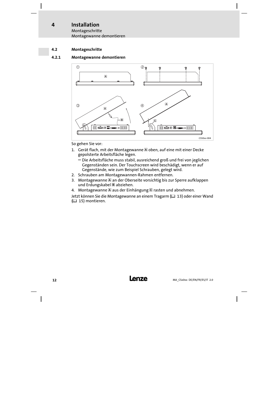 Montageschritte, Montagewanne demontieren, Installation | Lenze CS 9000 DVI Mounting Instructions User Manual | Page 12 / 86