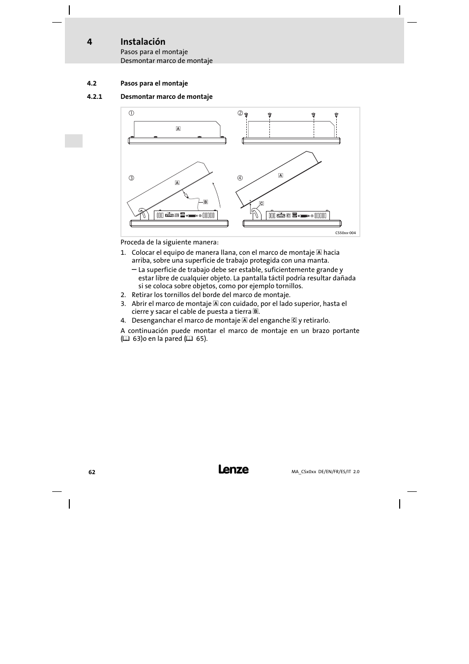 Pasos para el montaje, Desmontar marco de montaje, Instalación | Lenze CS 9000 DVI Mounting Instructions User Manual | Page 62 / 86