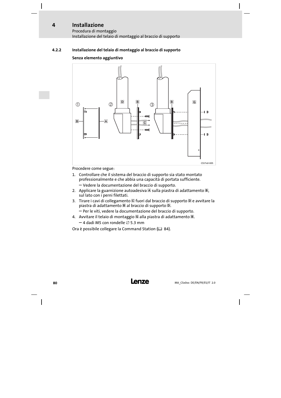 Installazione | Lenze CS 9000 DVI Mounting Instructions User Manual | Page 80 / 86