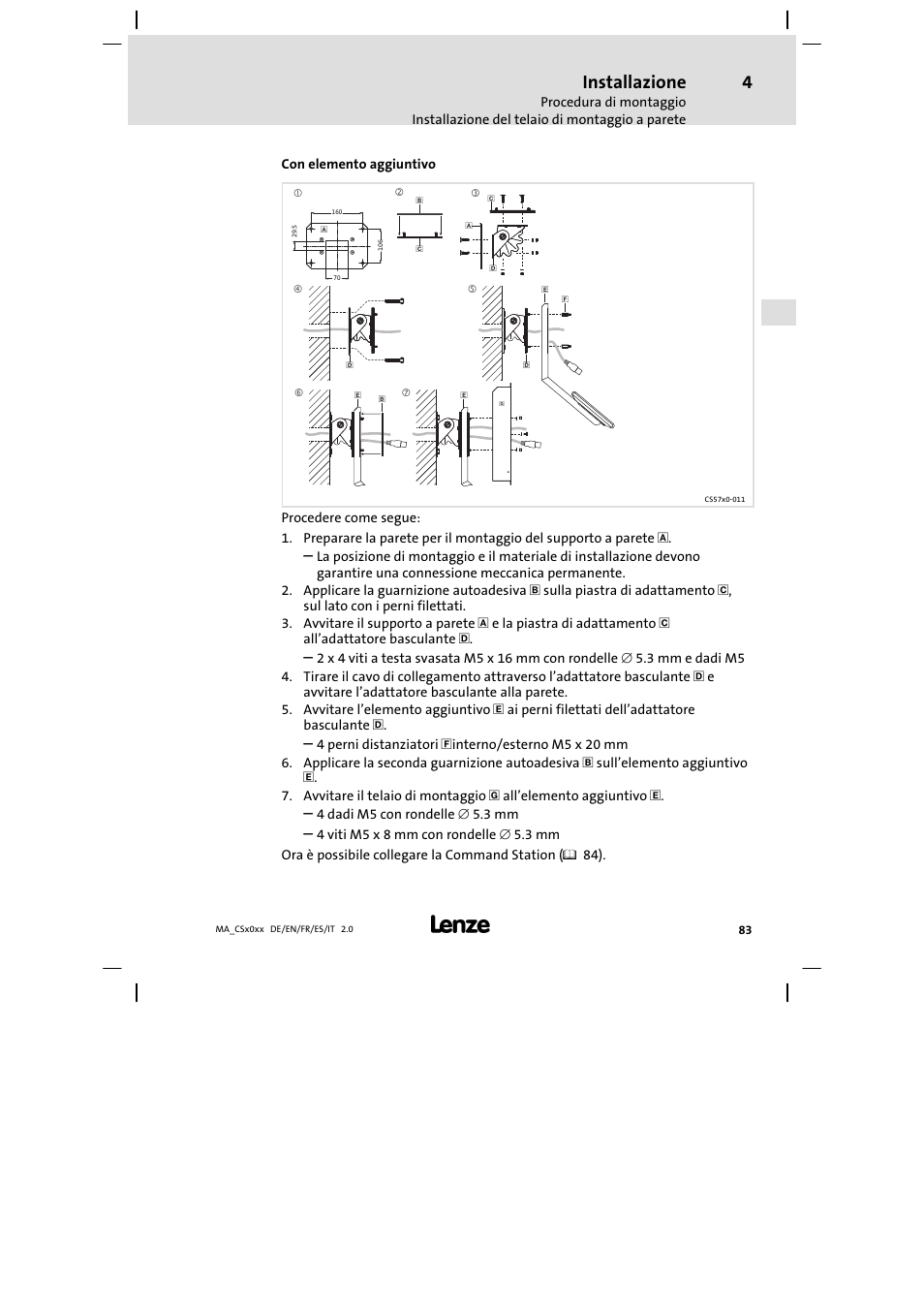 Installazione | Lenze CS 9000 DVI Mounting Instructions User Manual | Page 83 / 86