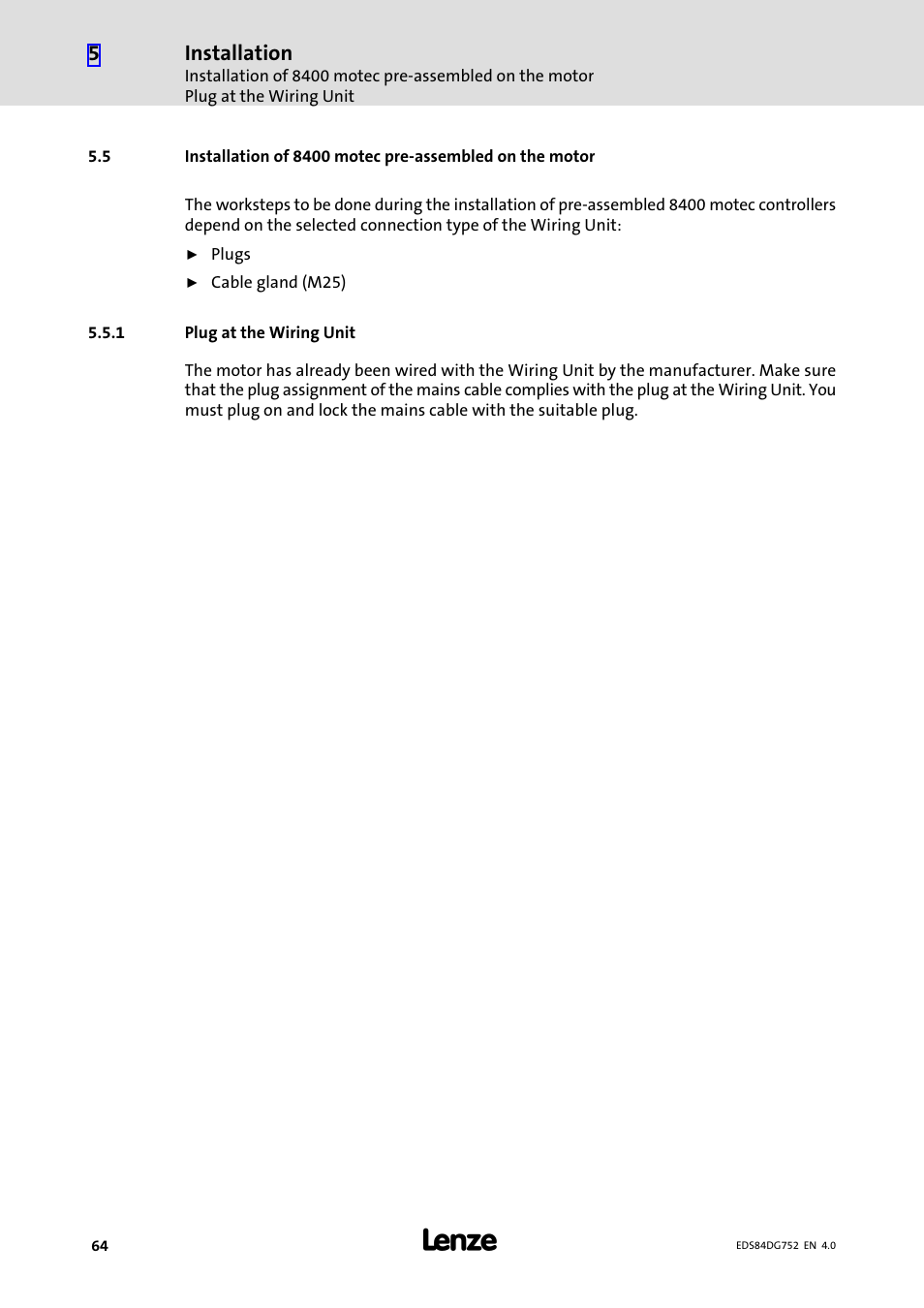 1 plug at the wiring unit, Plug at the wiring unit, Installation | Lenze 8400 motec Manual User Manual | Page 64 / 121