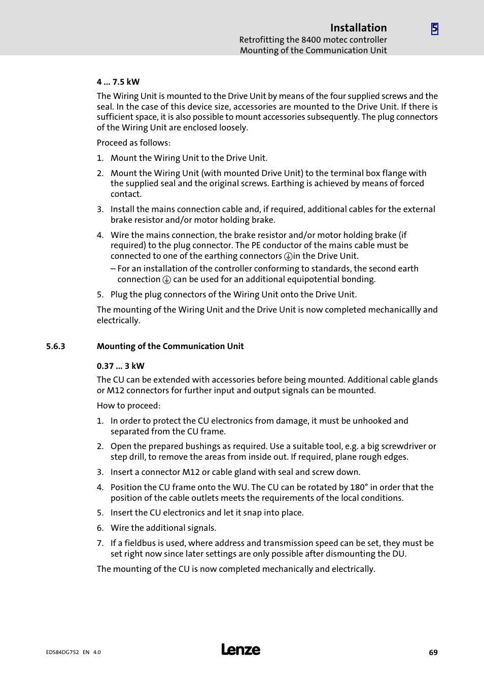 3 mounting of the communication unit, Mounting of the communication unit, Installation | Lenze 8400 motec Manual User Manual | Page 69 / 121
