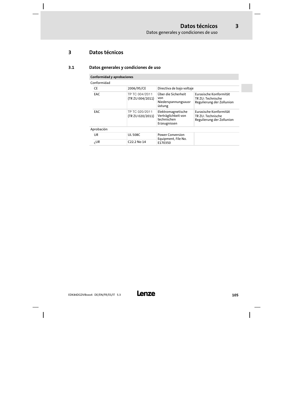 Datos técnicos, Datos generales y condiciones de uso, 3datos técnicos | Lenze 8400 motec Mounting Instructions User Manual | Page 105 / 164