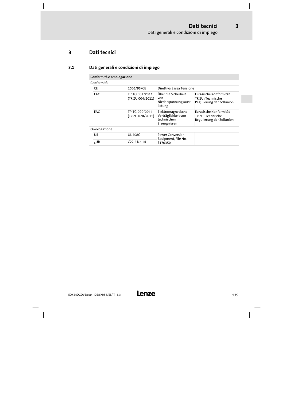Dati tecnici, Dati generali e condizioni di impiego, 3dati tecnici | Lenze 8400 motec Mounting Instructions User Manual | Page 139 / 164