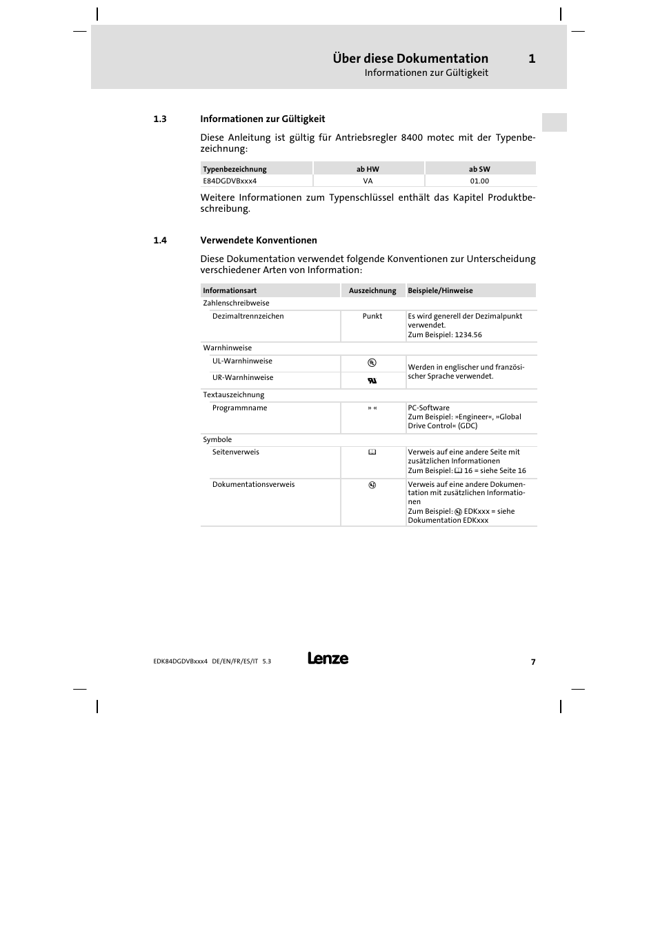 Informationen zur gültigkeit, Verwendete konventionen, Über diese dokumentation | Lenze 8400 motec Mounting Instructions User Manual | Page 7 / 164