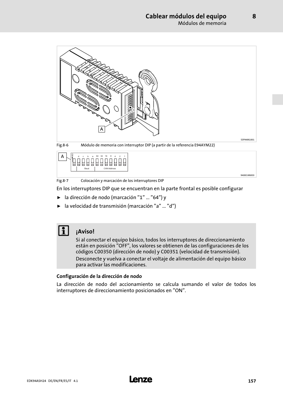 Cablear módulos del equipo, Aviso, La dirección de nodo (marcación "1" ... "64") y | Lenze 9400 Mounting Instructions User Manual | Page 157 / 208